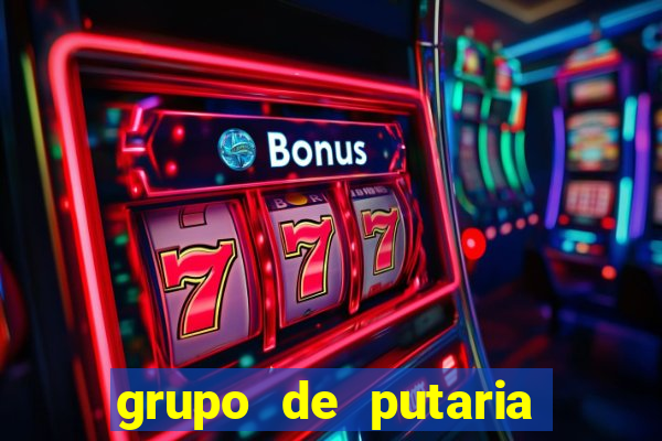 grupo de putaria para whatsapp